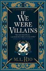 If We Were Villains - Illustrated Edition: The sensational TikTok Book Club pick