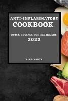 Anti-Inflammatory Cookbook 2022