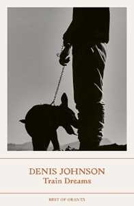 Libro in inglese Train Dreams Denis Johnson