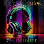 Fifty Shades of September