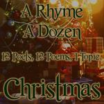 Rhyme A Dozen ? Christmas, A