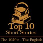 Top 10 Short Stories, The - The 1920's - The English