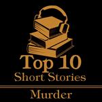 Top 10 Short Stories, The - Murder