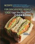 Rezepte fur den Sandwichmaker 2021