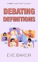 Debating Definitions