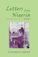 Letters from Nigeria: Volume 3