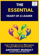 The Essential Heart of a Leader