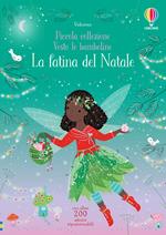 La fatina del Natale. Con adesivi. Ediz. a colori