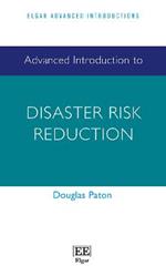 Advanced Introduction to Disaster Risk Reduction