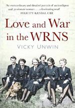 Love and War in the WRNS