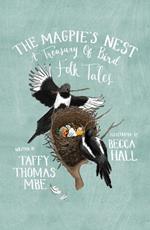 The Magpie's Nest: A Treasury of Bird Folk Tales