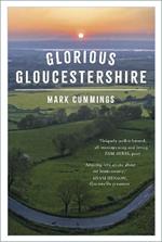 Glorious Gloucestershire