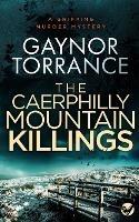 THE CAERPHILLY MOUNTAIN KILLINGS a gripping murder mystery