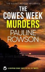 THE COWES WEEK MURDERS a gripping crime thriller full of twists