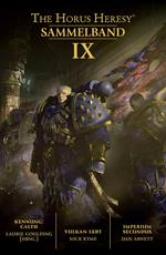 The Horus Heresy Sammelband IX