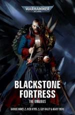 Blackstone Fortress: The Omnibus