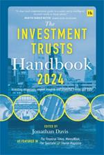 The Investment Trusts Handbook 2024: Investing essentials, expert insights and powerful trends and data