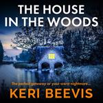 The House in the Woods