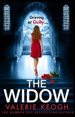 The Widow: The BRAND NEW page-turning, unputdownable psychological thriller from Valerie Keogh