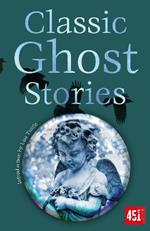 Classic Ghost Stories