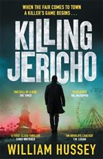 Killing Jericho: The helter-skelter 2023 crime thriller like no other