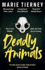 Deadly Animals: Val McDermid Crime Debut Award Winner 2024