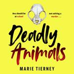 Deadly Animals