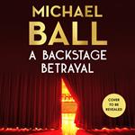 A Backstage Betrayal