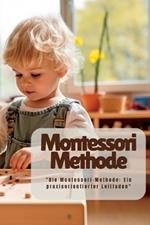 Montessori Methode: 