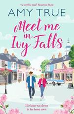 Meet Me in Ivy Falls: An addictive small-town romance