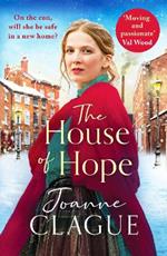 The House of Hope: An unputdownable, heartwrenching historical novel