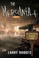 The Mercantile