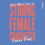 Strong Female Character