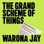 The Grand Scheme of Things