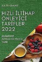 Hizli IltIhap OEnleyIcI TarIfler 2022