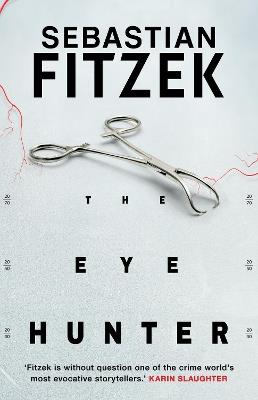 The Eye Hunter - Sebastian Fitzek - cover