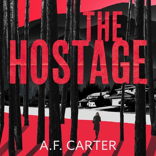 The Hostage