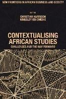 Contextualising African Studies: Challenges and the Way Forward