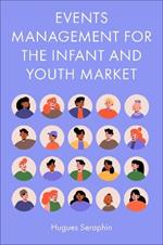 Events Management for the Infant and Youth Market