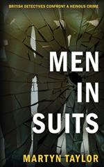 Men in Suits: British detectives confront a heinous crime