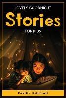 Lovely Goodnight Stories for Kids