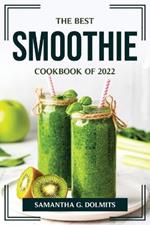 The Best Smoothie Cookbook of 2022