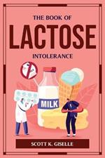 The Book of Lactose Intolerance