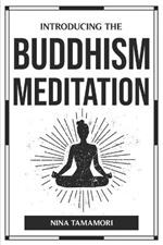 Introducing the Buddhism Meditation