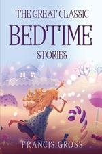 The Great Classic Bedtime Stories