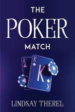 The Poker Match