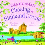 Chasing a Highland Dream