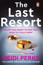 The Last Resort: The twisty new crime thriller from the Sunday Times bestselling author