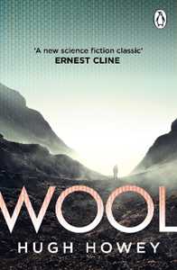 Libro in inglese Wool: The thrilling dystopian series, and the #1 drama in history of Apple TV (Silo) Hugh Howey