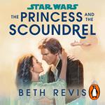 Star Wars: The Princess and the Scoundrel